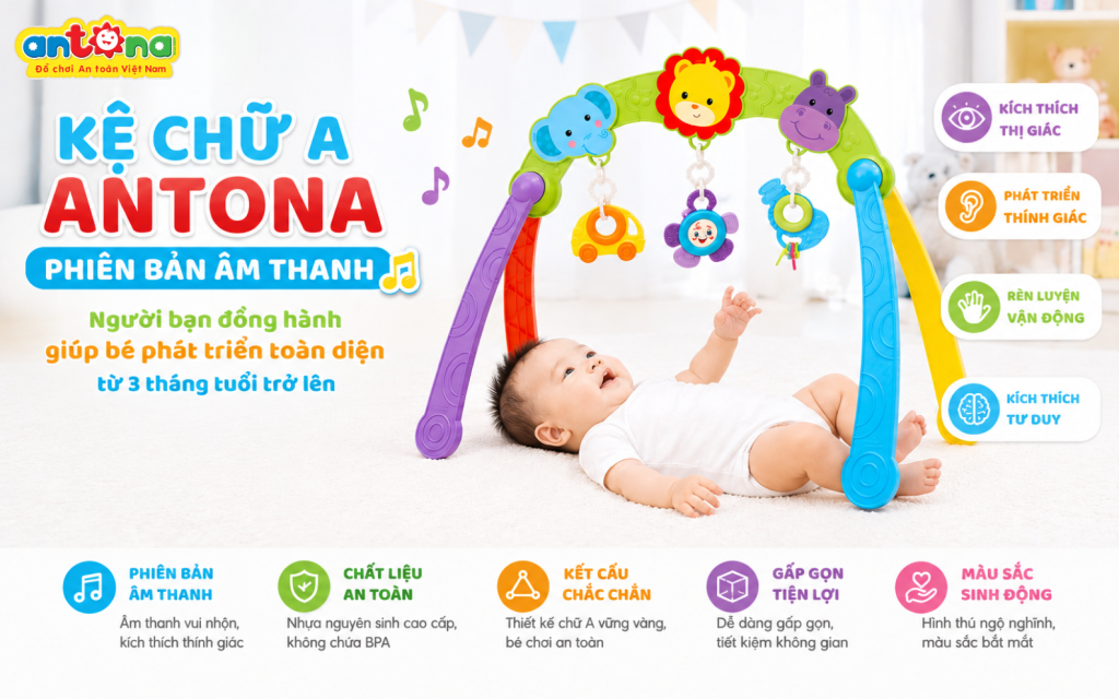 Kệ Chữ A Antona Phiên Bản Âm Thanh giúp bé tăng cường vận động thông qua các hoạt động đạp chân, vươn tay và chạm vào đồ chơi. Những âm thanh vui nhộn kích thích thính giác và mang đến trải nghiệm chơi đầy hứng thú.